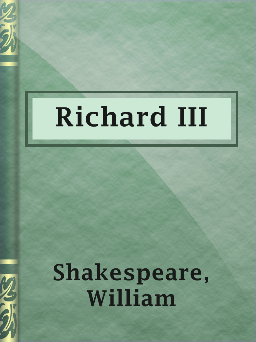 Title details for Richard III by William Shakespeare - Available